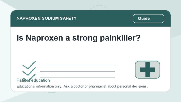 Is Naproxen a strong painkiller? - naproxen sodium safety illustration