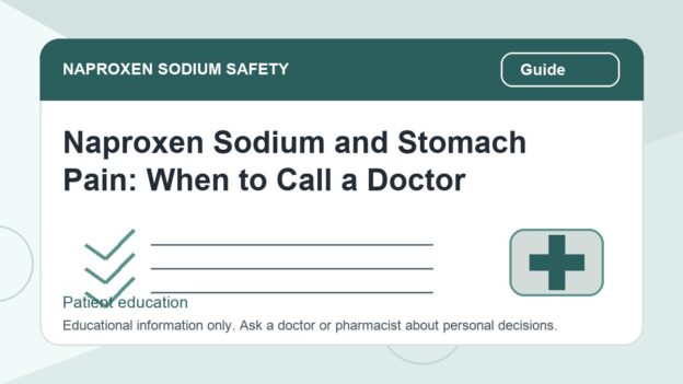 Naproxen Sodium and Stomach Pain: When to Call a Doctor - naproxen sodium safety illustration