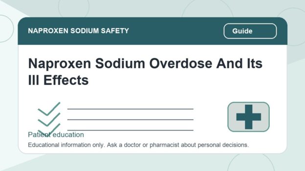 Naproxen Sodium Overdose And Its Ill Effects - naproxen sodium safety illustration